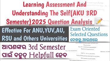 Understanding The Self and Learning Assessment Andhra Kesari University 3rd sem. Question Analysis