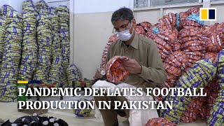 World’s biggest football production hub in Pakistan hit hard by Covid-19 pandemic