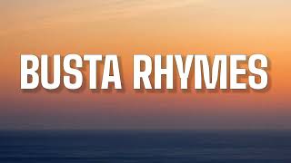 QVEEN HERBY - BUSTA RHYMES ( LYRICS )