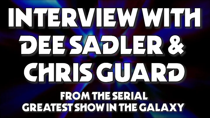 Paul Griggs Interviews Dee Sadler and Chris Guard
