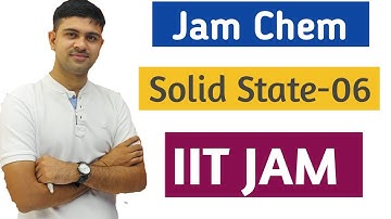 Solid State-06  IIT JAM IIT JEE NEET MSC Entrance 2021