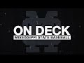 On Deck: Mississippi State Baseball - Episode 1