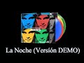 Miniature de la vidéo de la chanson La Noche (Demo And Commentary)