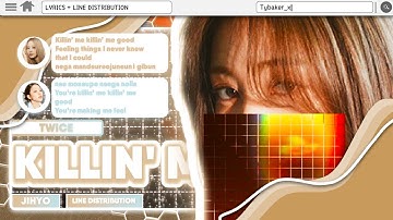 How Would Twice Sing Killin