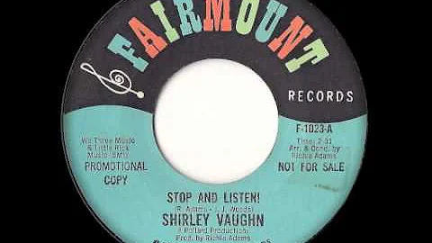 Shirley Vaughn - Stop And Listen