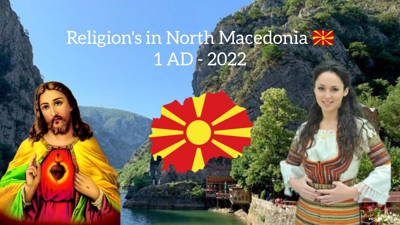 Religion In North Macedonia From 1 AD 2022 YouTube religion-in-north-macedonia-from-1-ad-2022-youtube