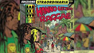 883 - HANNO UCCISO L&#39;UOMO RAGGAE 🌴 [AI Reimagined – Not Real]