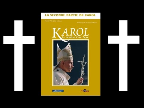 Karol 2 Le Combat D'un Pape