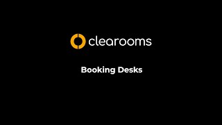 Booking a Desk in Clearooms