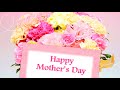 動画で伝えよう！母の日カード『お母さんいつもありがとう！』