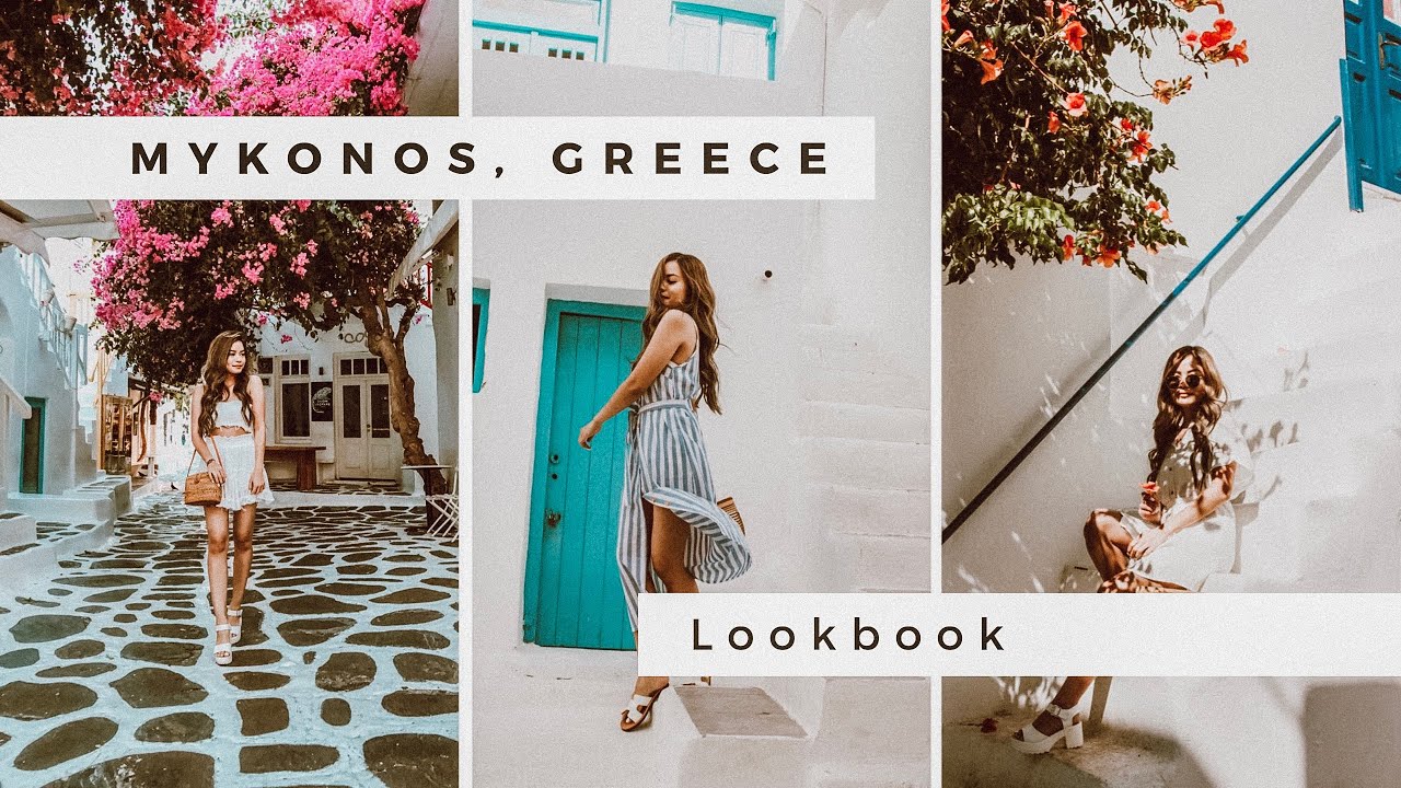 Mykonos, Greece Lookbook