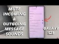 How To Enable Disable Outgoing Text Message Sound On Samsung Galaxy S23 S23 S23 Ultra 