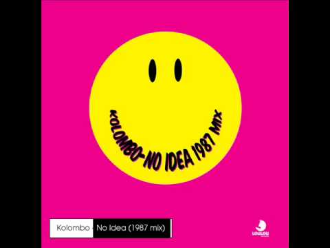 Kolombo - No idea (1987 mix) - LouLou records