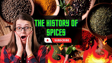 The History Of Spices || History of Cuisine ||