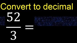Convert to decimal How To Convert Fractions to Decimals