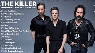 The Killers Greatest Hits 2023 | Best Songs Of The Killers Full Album