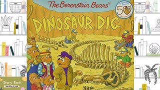 THE BERENSTAIN BEARS' DINOSAUR DIG 🦕 | STORYTIME FOR KIDS 📚 | READ ALOUD FOR KIDS 📚
