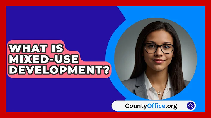 What Is Mixed-Use Development? - CountyOffice.org