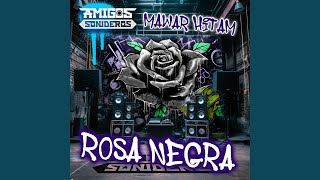 Mawar Hitam (Rosa Negra) (feat. Adi G.)