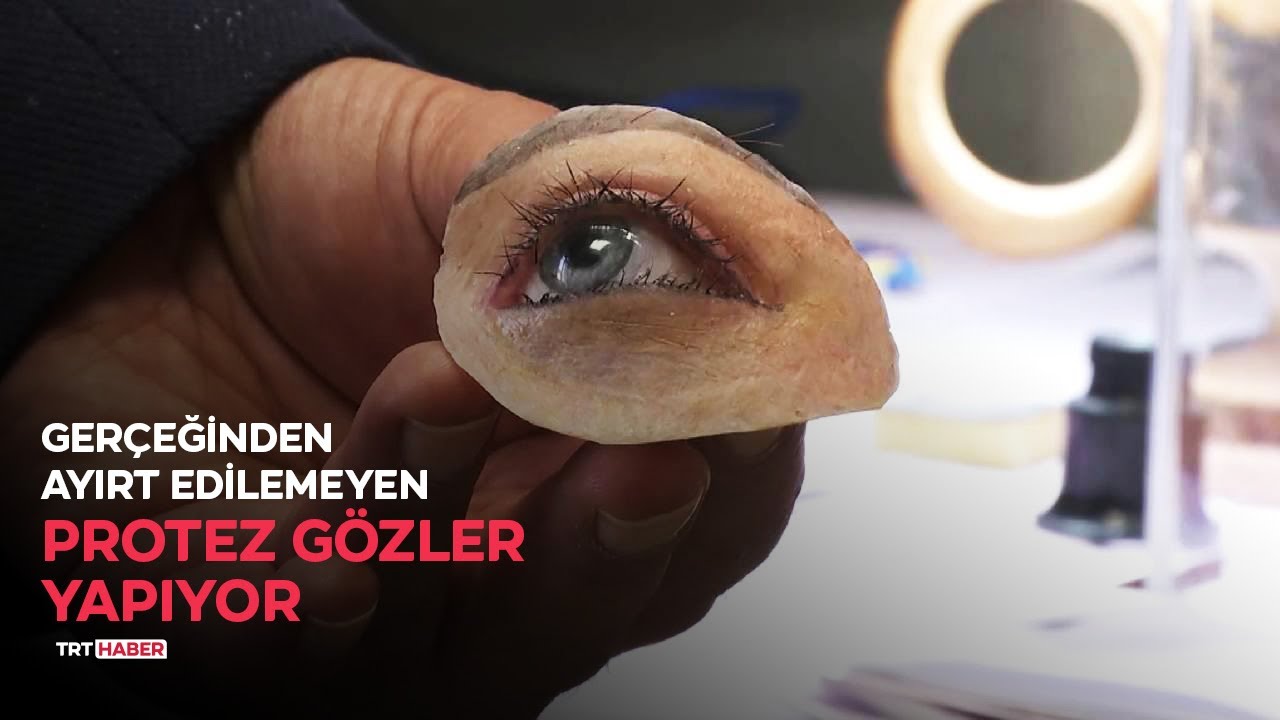 Gerçeğinden ayırt edilemeyen protez gözler yapıyor