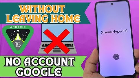 NO PC REDMI 14C - Xiaomi HyperOS Redmi 14c frp bypass account google unlock android 15 - 14