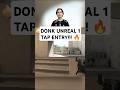 DONK UNREAL 1 TAP ENTRY!!! 🔥