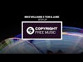 Mike Williams X Tom Jame Step Up Copyright Free Music mp3