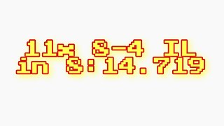 Super Mario Bros. 11x 8-4 IL in 8:14.719 (w/out loads)