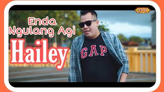 Enda Ngulang Agi -  Hailey (MTV KARAOKE)