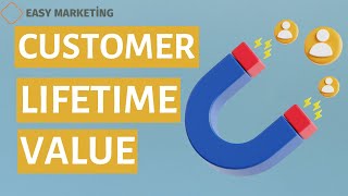 Customer Lifetime Value: Full Guide to Customer Lifetime Value