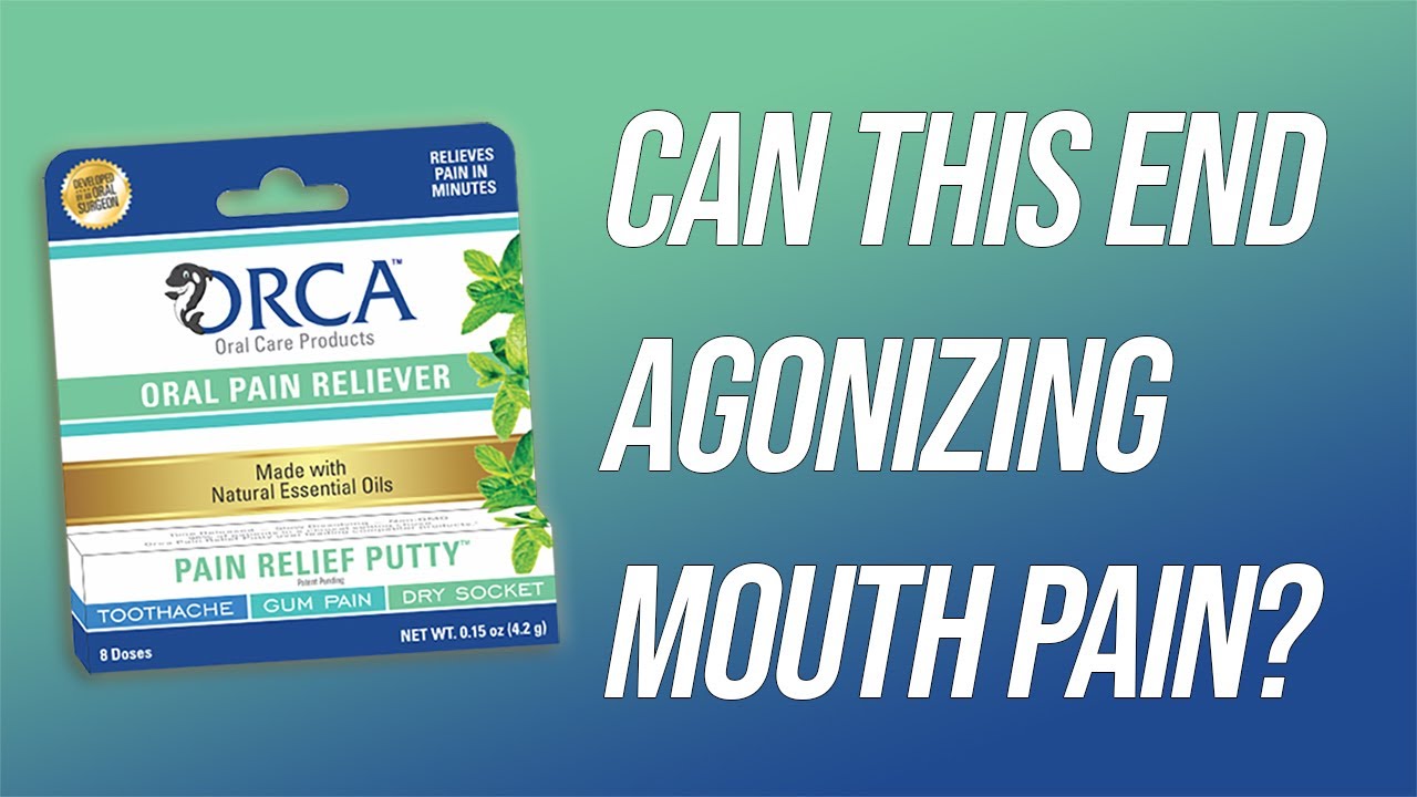 This Oral Pain Reliever Is Ridiculously Effective and Is AllNatural