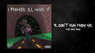 CBeats - Don't Run From Me ft. Richy Timmy (Official Audio)