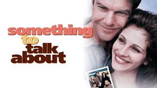 Something To Talk About Foxtel Movies Romance Intro