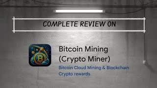 Bitcoin Mining ( Crypto Miner ) app / Fair Review