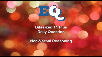 Free 11 Plus Course - Episode 5 - Non-Verbal Reasoning