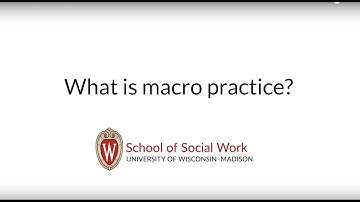 What is Macro Practice? | UW-Madison School of Social Work