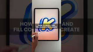 How to select and fill color in Procreate