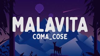 Coma_Cose - MALAVITA (Testo/Lyrics)