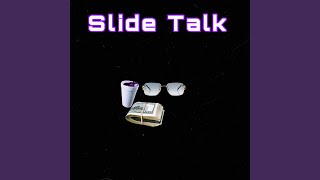 Slide Talk