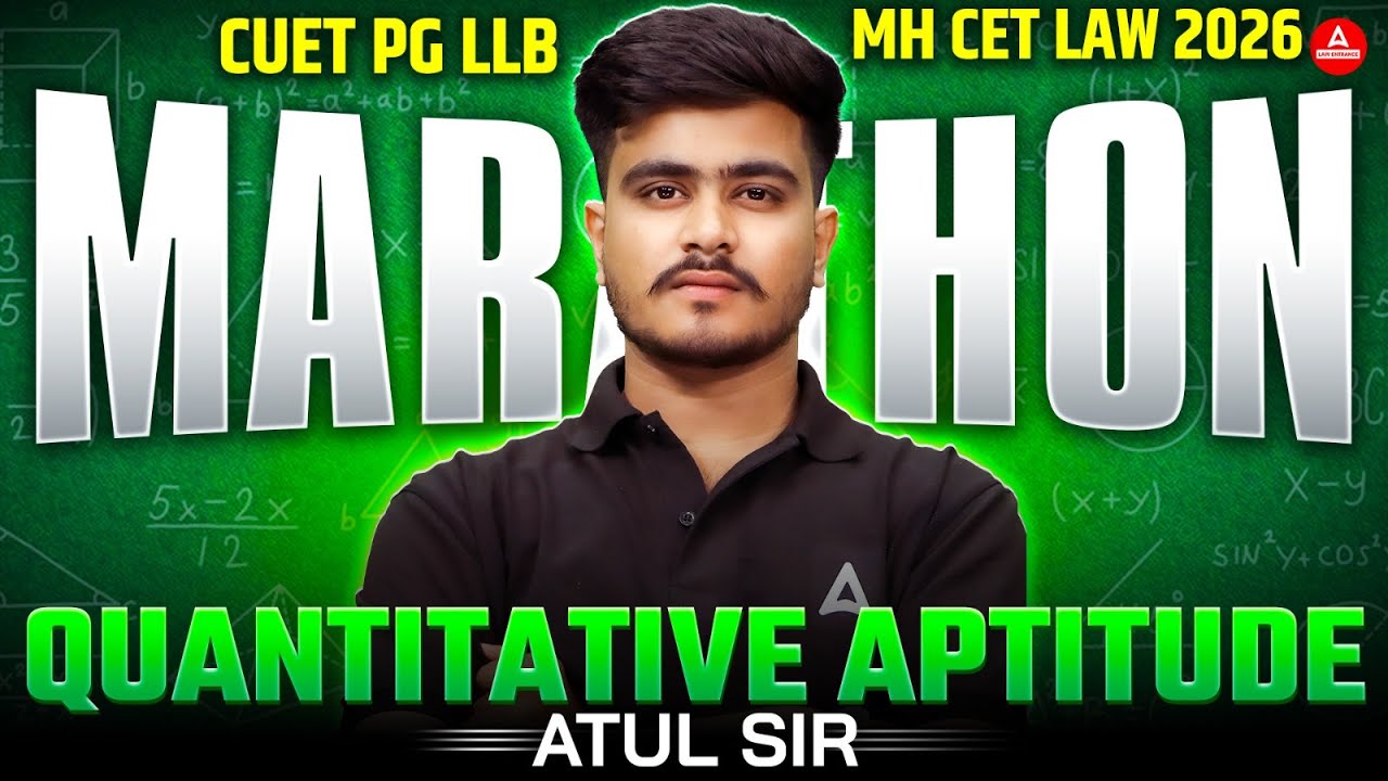 Quantitative Aptitude marathon Class For CUET PG LLB & MHCET Law 2026 ...