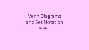 Venn Diagrams and Set Notation