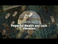 Powerful wealth and luck vibration  18358 hz  jupiters spin frequency