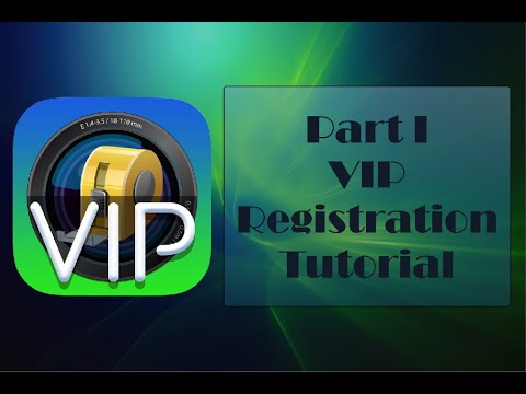 VIP Tutorial - Part I  Registration