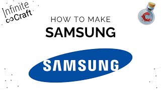 How to make Samsung in Infinite Craft