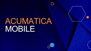 Acumatica Mobile App Demo