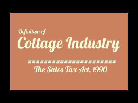 Cottage Industry Sales Tax Act 1990 Youtube