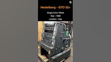 Preowned Offset Printing Machine for SALE | Heidelberg - GTO 52+ | @Machinedalal
