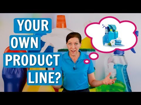 How to Create Your Own Line of Cleaning Products