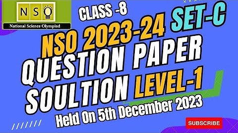 Class 8 NSO 2023-24 (Level -1) Question Paper With Complete Solution | NSO 2023-23 | SET-C Paper