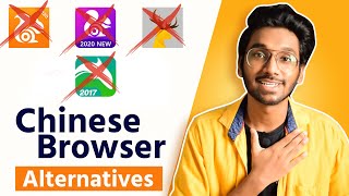 UC Browser and Opera Mini Alternative | Chinese Browser Alternative | #boycottchinaapps